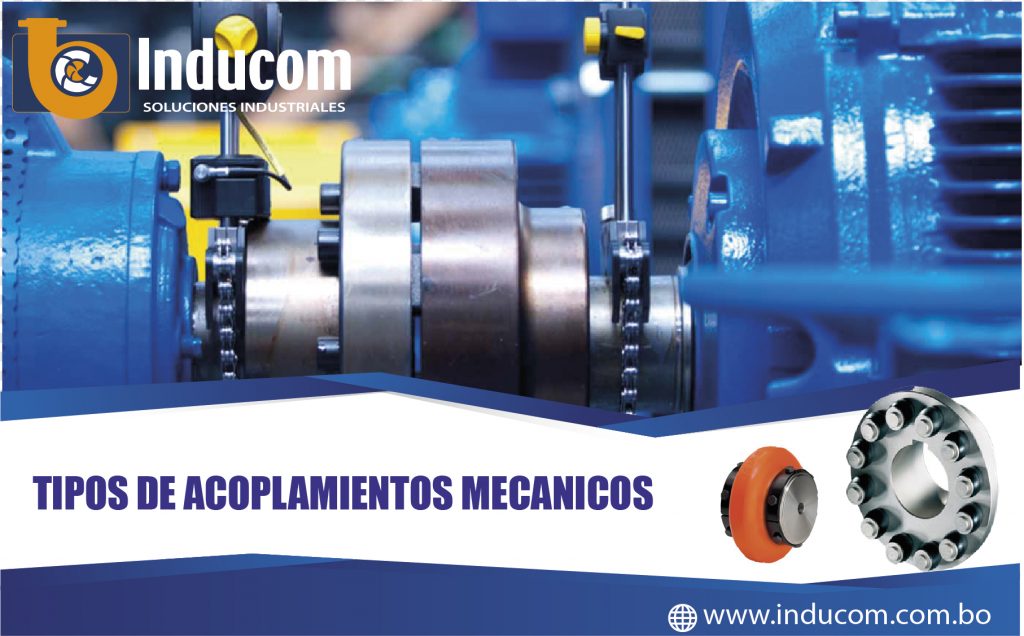 Tipos de acoplamientos mecánicos - Inducom Peru