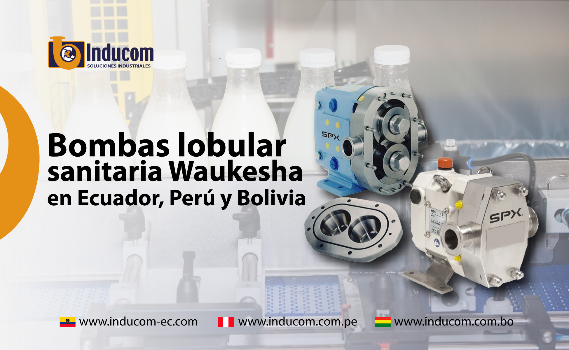 Bomba lobular sanitaria Waukesha en Ecuador, Perú y Bolivia